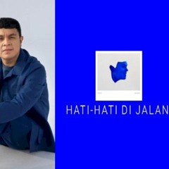 Tulus ft. kresnam Hati-hati di Jalan.m4a