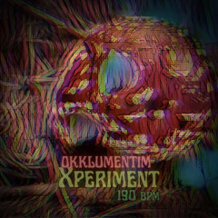 OKKLUMENTIM - XPERIMENT_190BPM_DIYMASTER_free download