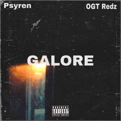 Psyren - Galore Remix (Feat. OGT Redz)