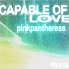 CAPABLE OF LOVE // GOWONFLUENCE REMIX
