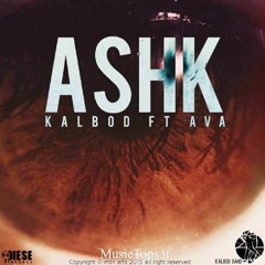 Erfan Kalbod Ft Ava - Ashk