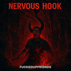 Nervous Hook