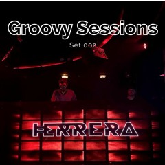 Herrera | Groovy Sessions 02