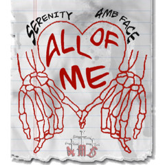 All of Me (FT. 4MB FACE)