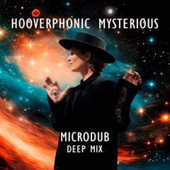 Hooverphonic - Mysterious (Microdub Deep Mix) - [FREE DOWNLOAD]