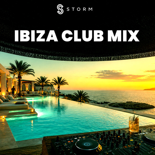Stream Storm Music Group | Listen to IBIZA CLUB MIX 2026🕺🔥🌟 - The best ...