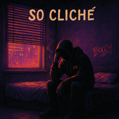 So Cliché