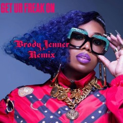 Get Ur Freak On - (Brody Jenner Remix) - Missy Elliot