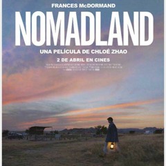Crítica de Nomadland por Cristian Olcina en 100% Cine