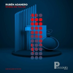 Rubén Adanero - Where Did You Go