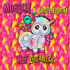 Wet DreamzZz (feat. unfilteredbritta)