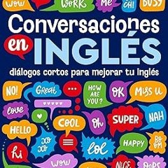 )Save+ Conversaciones en inglés: Diálogos cortos para mejorar tu inglés (Spanish Edition) BY Da