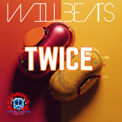 Will Beats - Twice