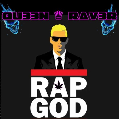 EMINEM - RAPGOD  - ᵟᵁᴱᴱᴺ♛ᴿᴬᵛ3ᴿ - [MAKINA]