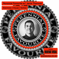 Perennial Favourite w/ Jamie Thomson - Radio Buena Vida 17.11.23