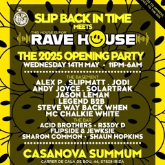 RAVE HOUSE 2025