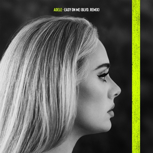Adele - Easy On Me (BLVD. Remix)