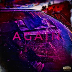 A G A I N
