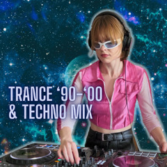 I'll Take You on a Cosmic Trip // Classic Trance '90–'00 & Techno