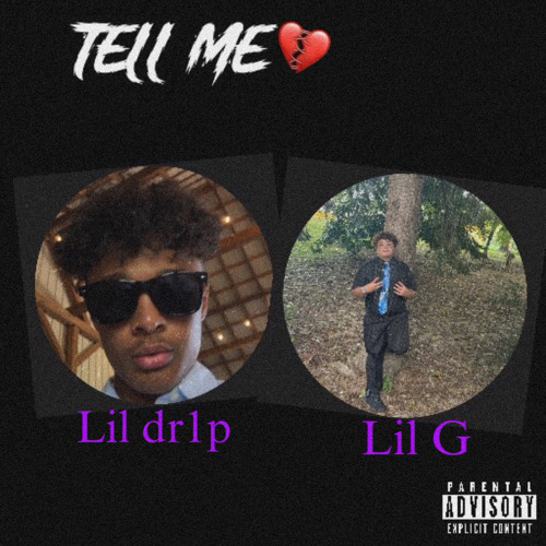 Stream Drip The Kidd ~ Tell Me(Ft. Lil G){Prod. Eureka Beats} by Drip ...