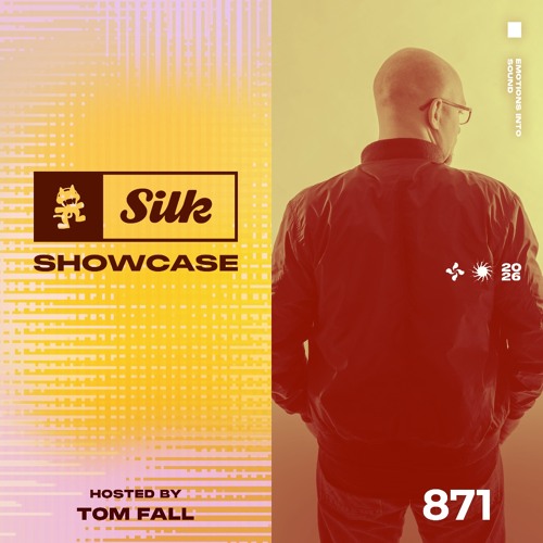 Monstercat Silk Showcase 871 (Hosted by Tom Fall)