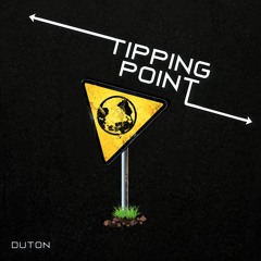 Duton - Tipping Point Set