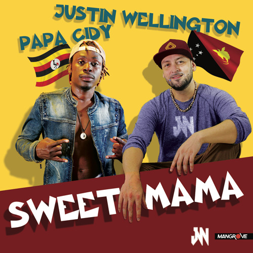 sweet mamaです☺︎ Stream Sweet Mama by Justin Wellington | Listen online for free on