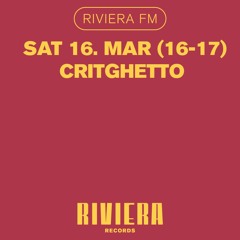 RivieraFM - Critghetto