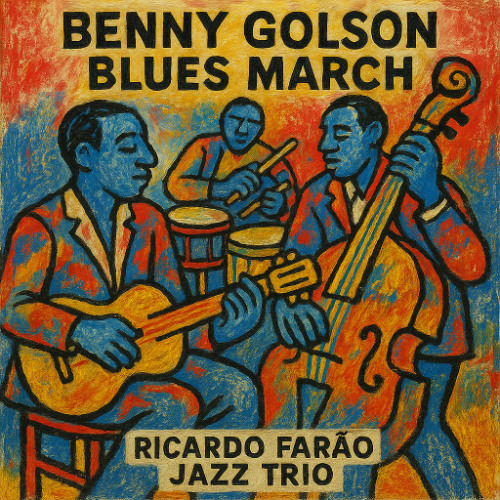 Blues March - B. Golson