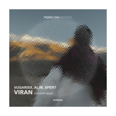 Viran ft. Alim Qasımov, Xpert (Vugarixx Remix)