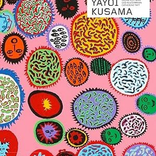 PDF Book Yayoi Kusama: Revised & expanded edition (Phaidon Contemporary Artists Series) Full Format