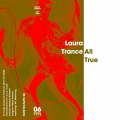 Laura Trance & All True (Kontratape 06)