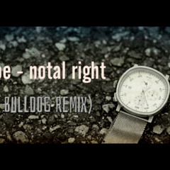 Kojoe - notal right (JP Bulldog REMIX)