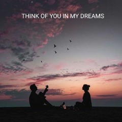 kingtim - think of you in my dream( Jerry The Producer)