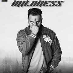 MILDNESS - Official Audio | Varinder Johal