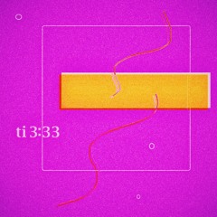 ti 3:33 (10-10-20mix) Version 4
