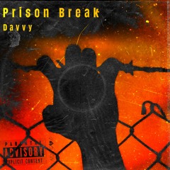 Prison Break
