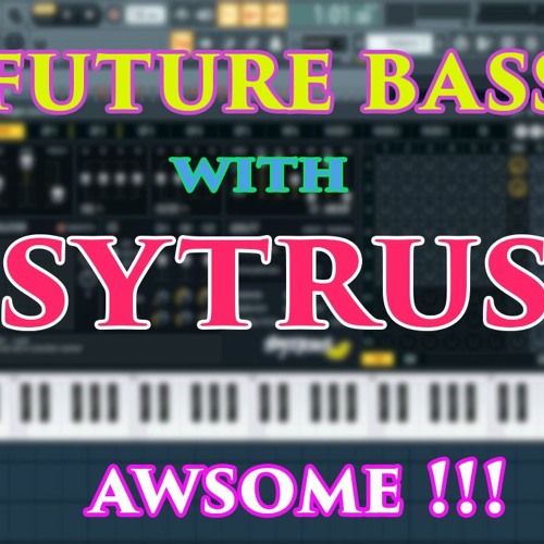 how to use sytrus in fl studio 12