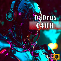 DaDrux - C40H (Original Mix)