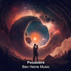 Poussière 🔹 Ben Heine Music