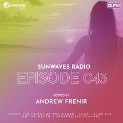 Sunwaves Radio 043 | Hosted by Andrew Frenir [25.04.2025]