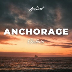 Aestheia - Anchorage