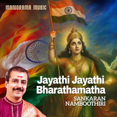 Jayathi Jayathi Bharathamatha