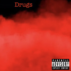 Drugs Feat. MyDeathReal prod by grimacetrap