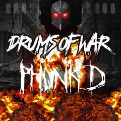 Earthwalker & Unchained Senses - Drums Of War (PHUNK D REMIX)