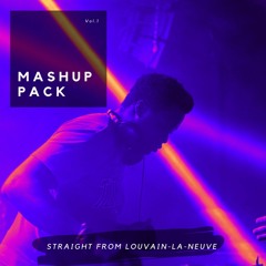 Mashup Pack Vol.1 "Straight From Louvain-La-Neuve" Free Download