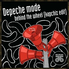 FREE DL : Depeche Mode - Behind The Wheel (Kapchiz Edit)