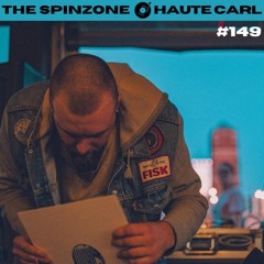 haute carl | The Spinzone #149