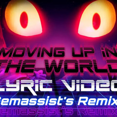 FNAF SECURITY BREACH SONG (Moving Up In The World) LYRIC VIDEO - DAGames (Gemassist's Remix!)