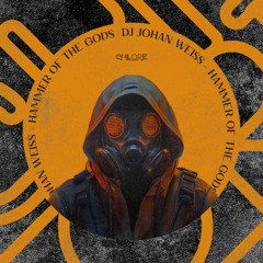 Dj Johan Weiss - Hammer Of The Gods (Original Mix)